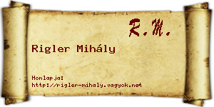 Rigler Mihály névjegykártya